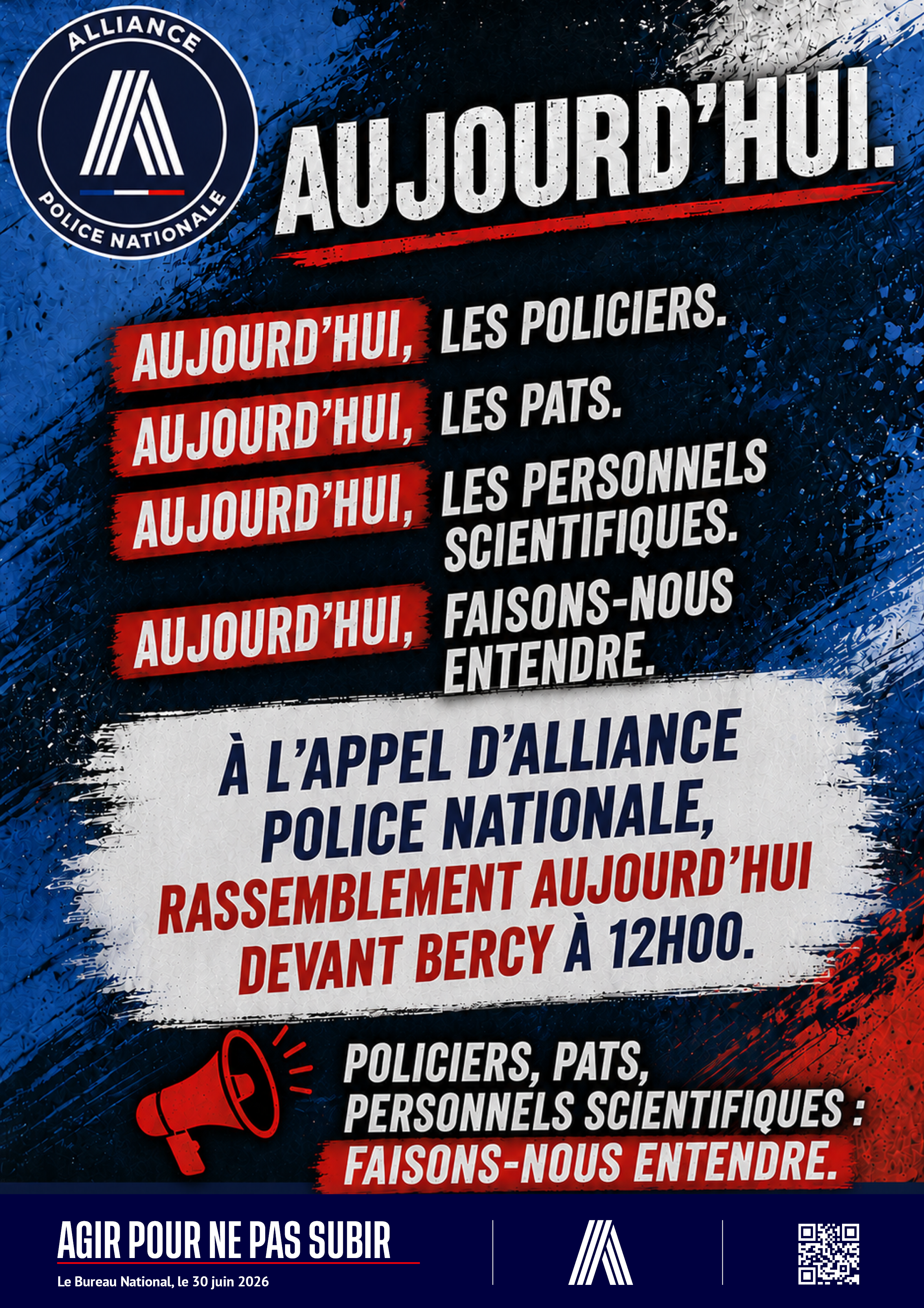 AUJOURD'HUI - RASSEMBLEMENT DEVANT BERCY