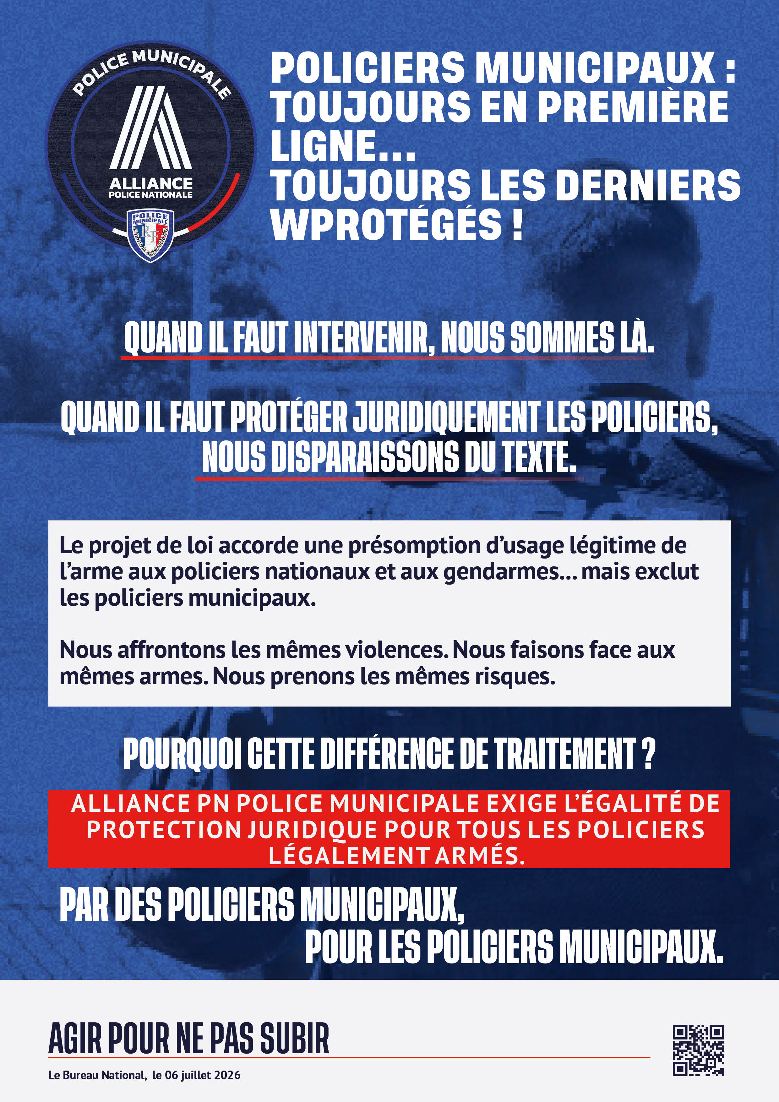 POLICIERS MUNICIPAUX : TOUJOURS EN PREMIÈRE LIGNE… TOUJOURS LES DERNIERS PROTÉGÉS !