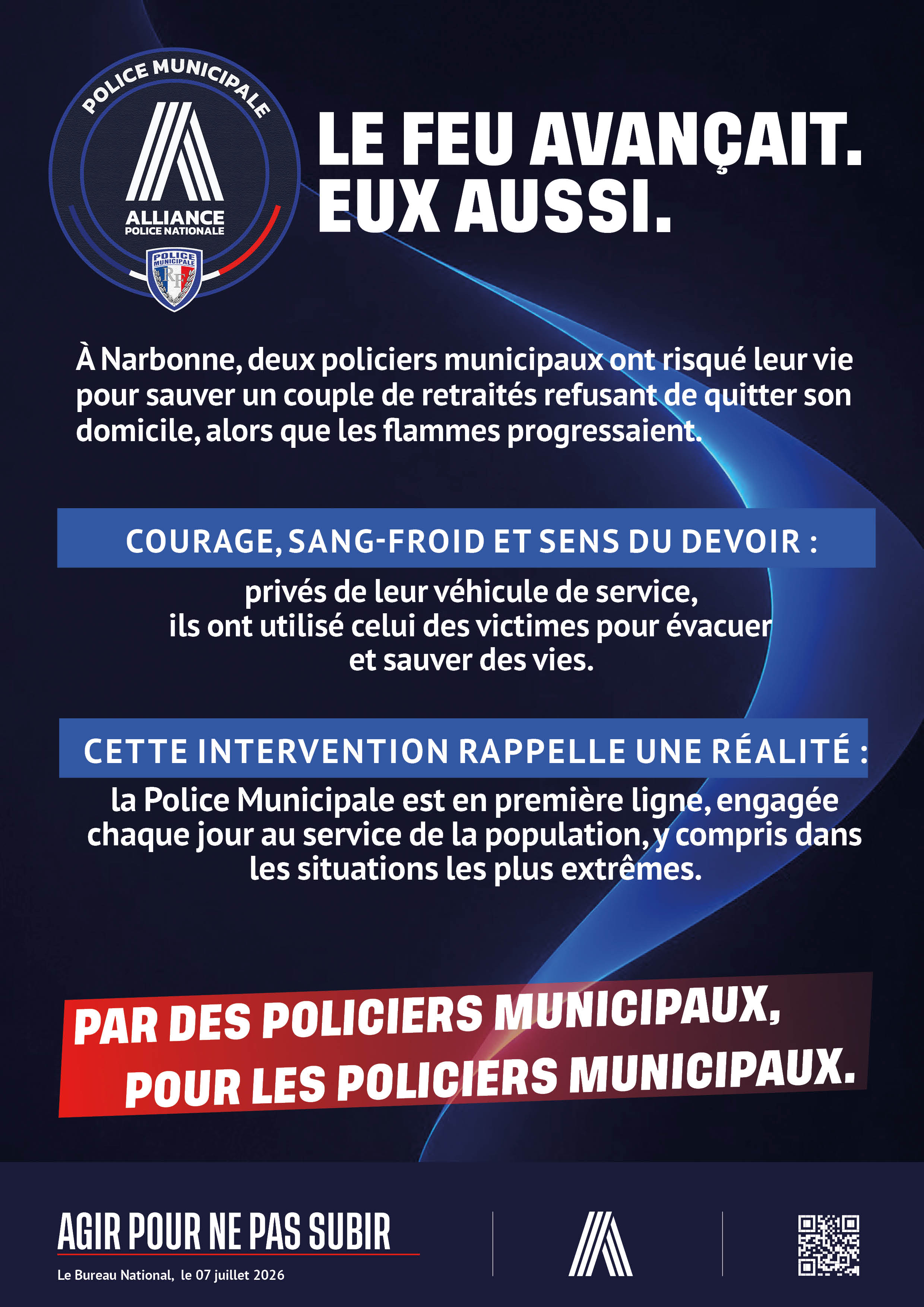 LE FEU AVANÇAIT. EUX AUSSI.
