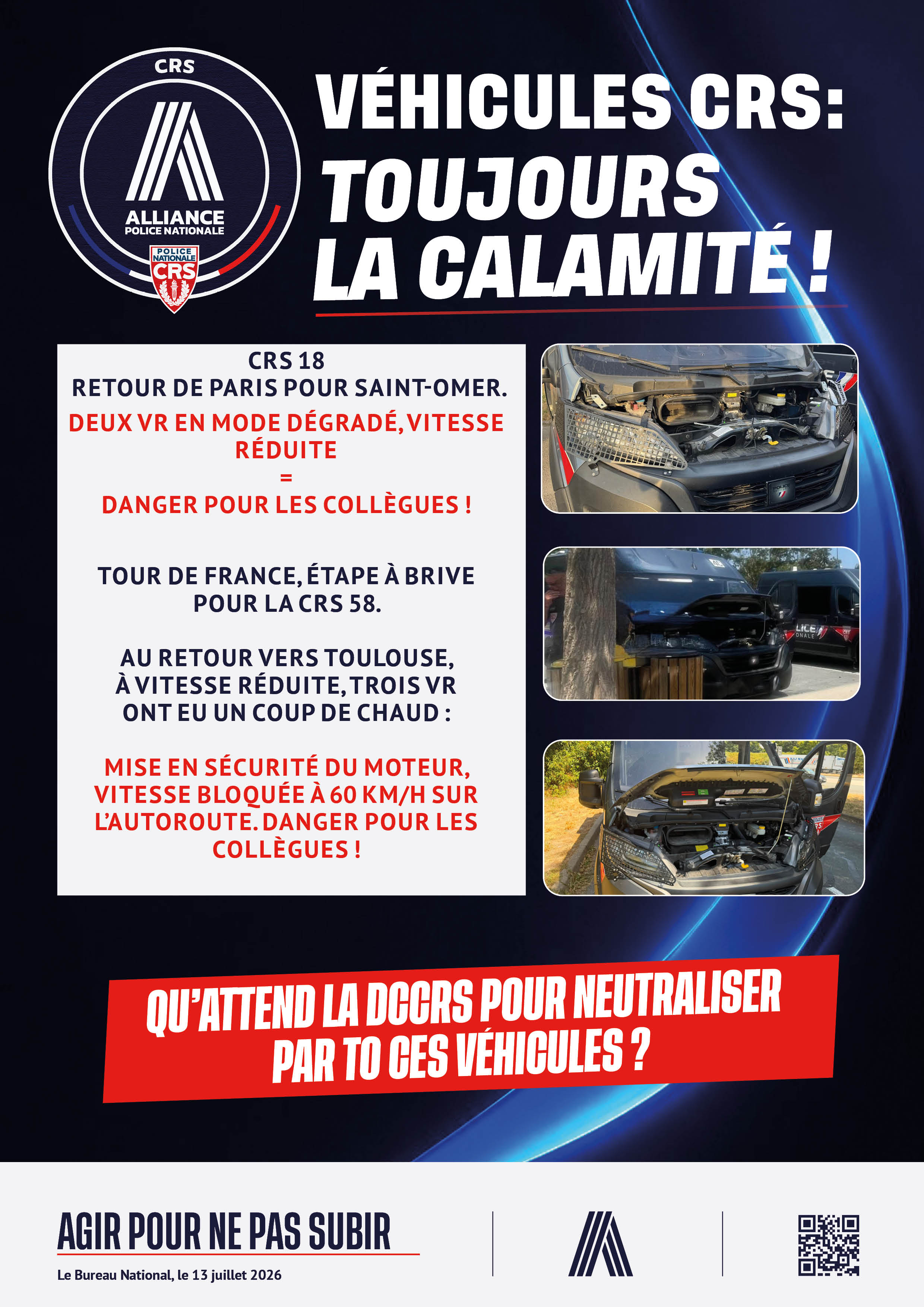 Véhicules CRS : toujours la calamité !