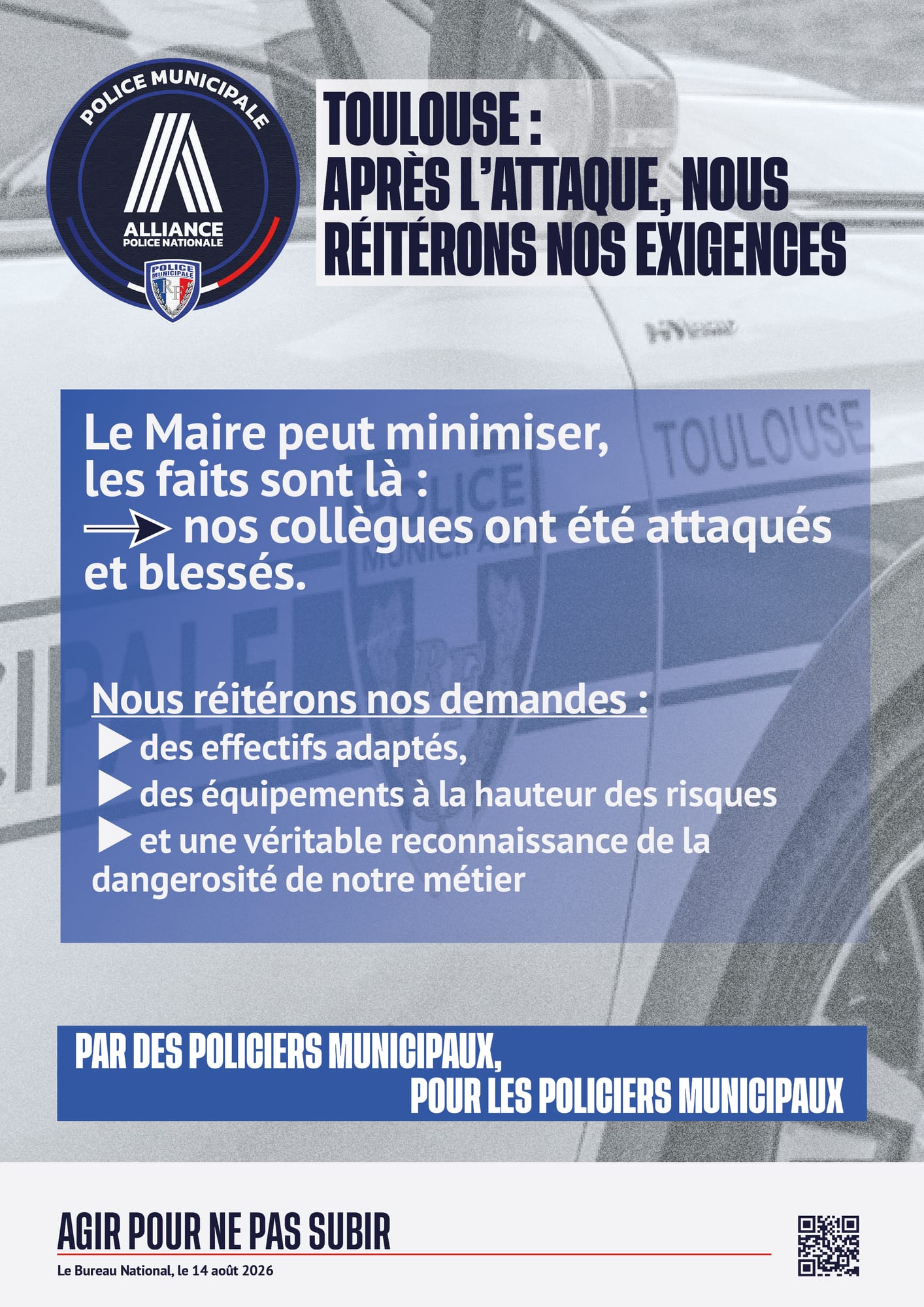 Toulouse : Après l'attaque, nous réitérons nos exigences.