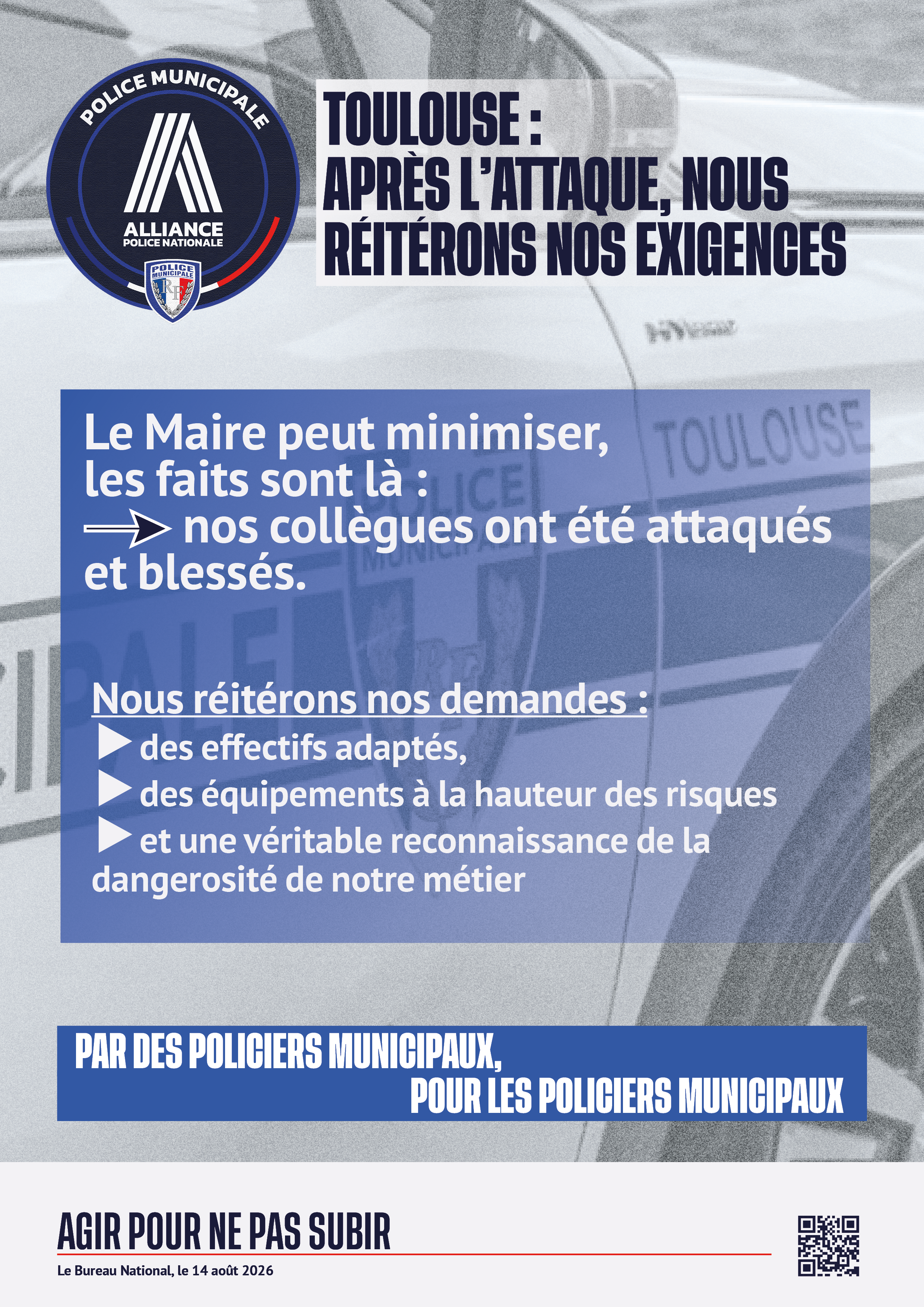 Toulouse : Après l'attaque, nous réitérons nos exigences.