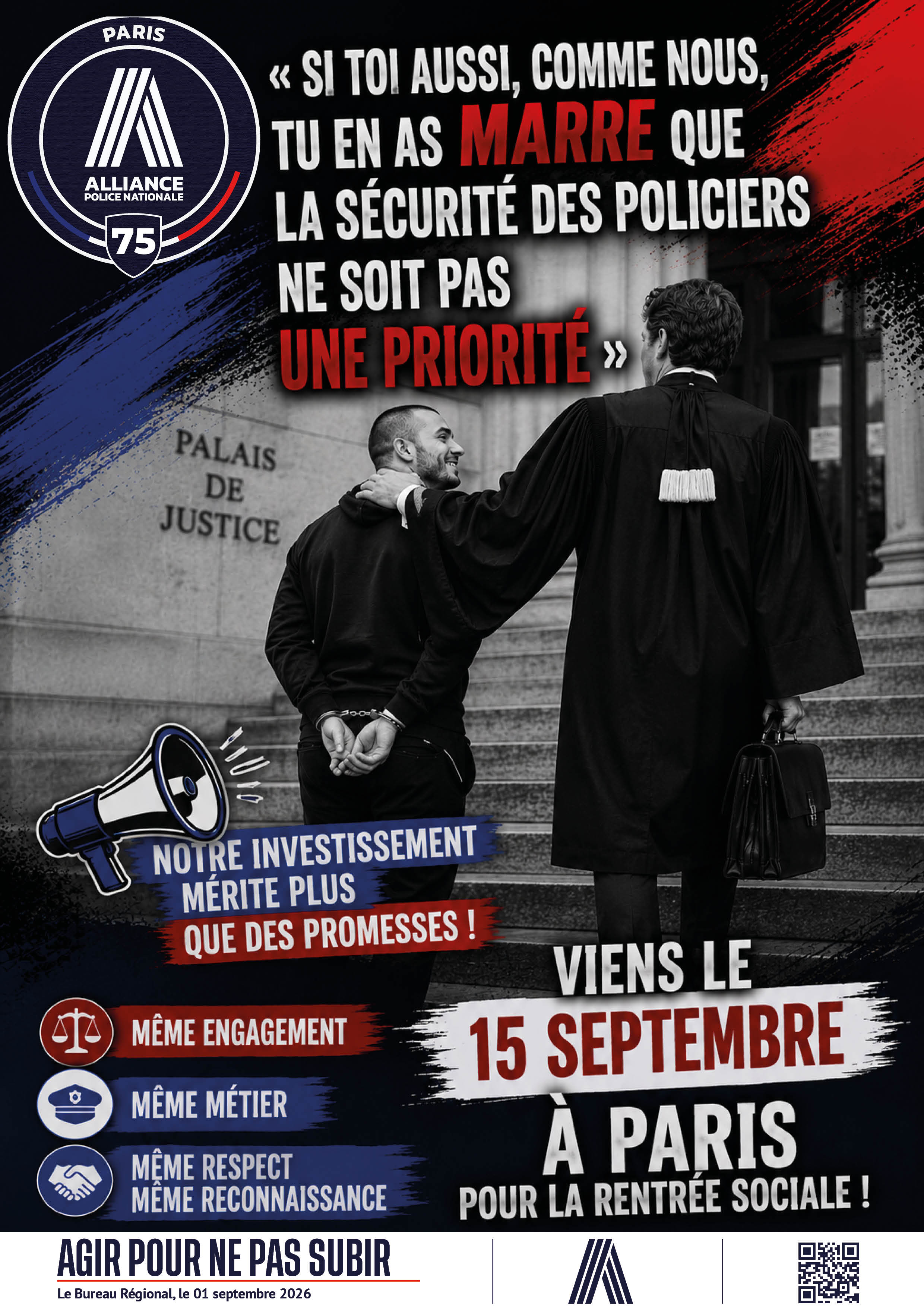 « SI TOI AUSSI, COMME NOUS, TU EN AS MARRE QUE LA SÉCURITÉ DES POLICIERS NE SOIT PAS UNE PRIORITÉ »