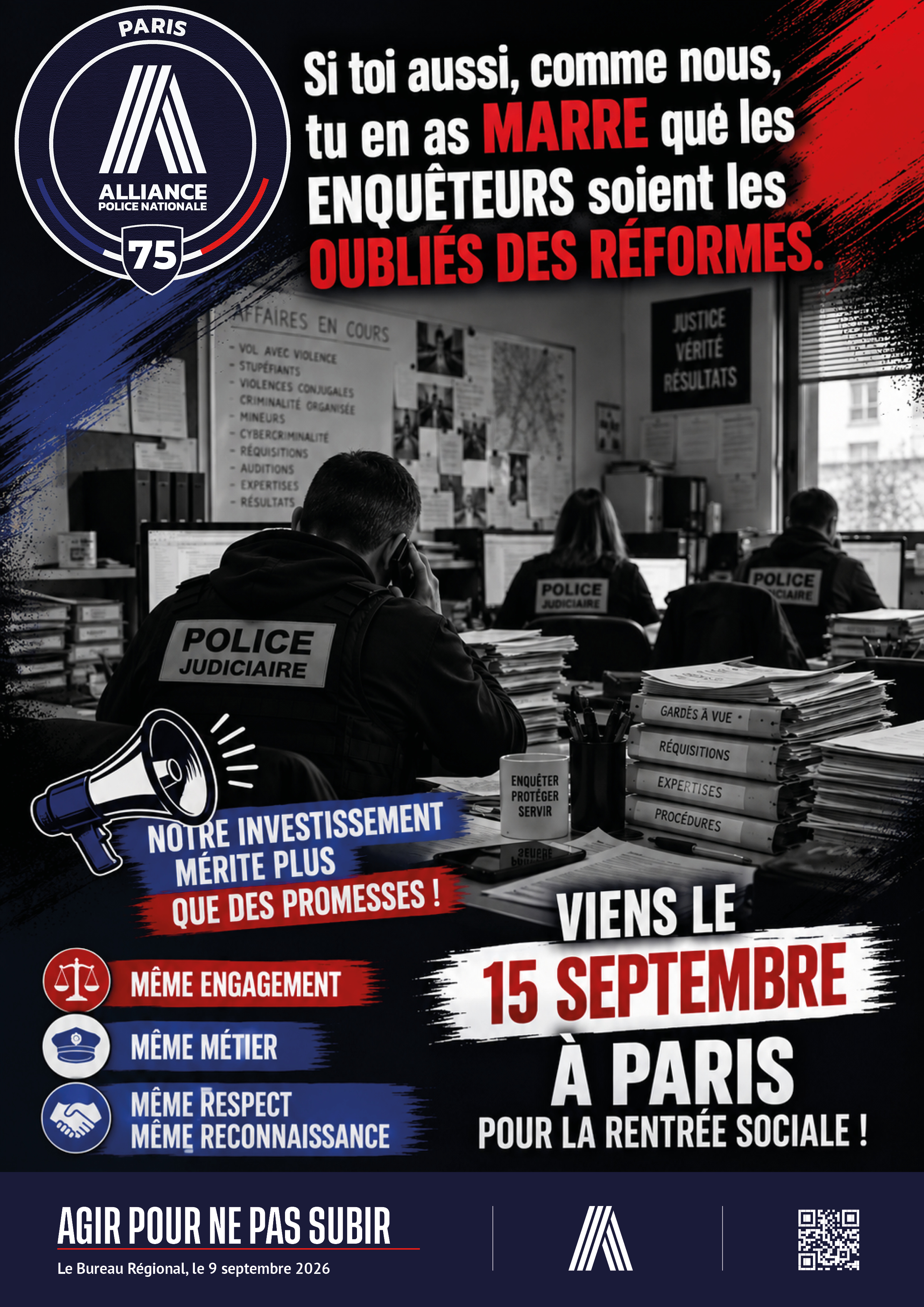 Si toi aussi, comme nous, tu en as marre que les enquêteurs soient les oubliés des réformes.