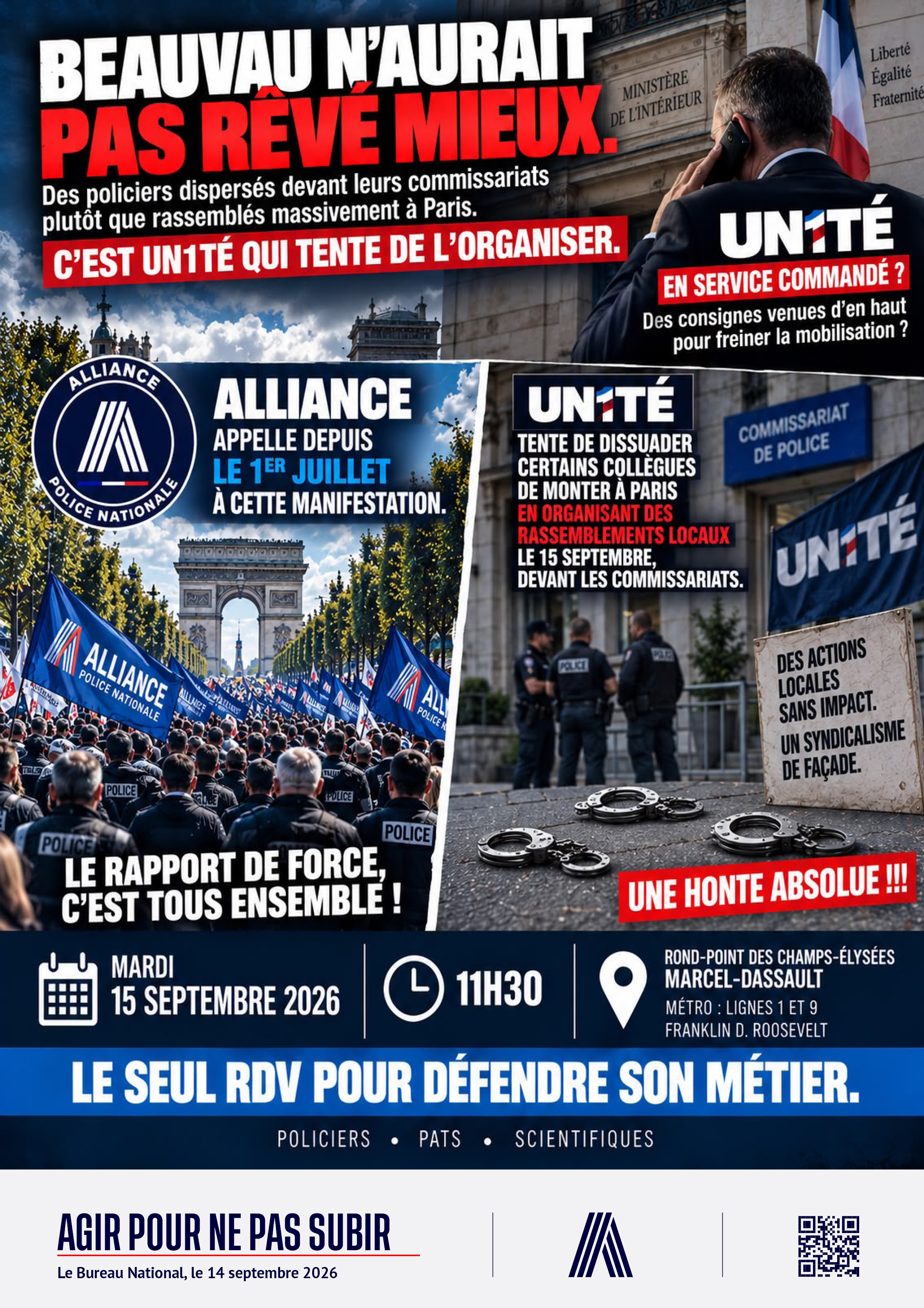 Beauvau n'aurait pas rêvé mieux.
