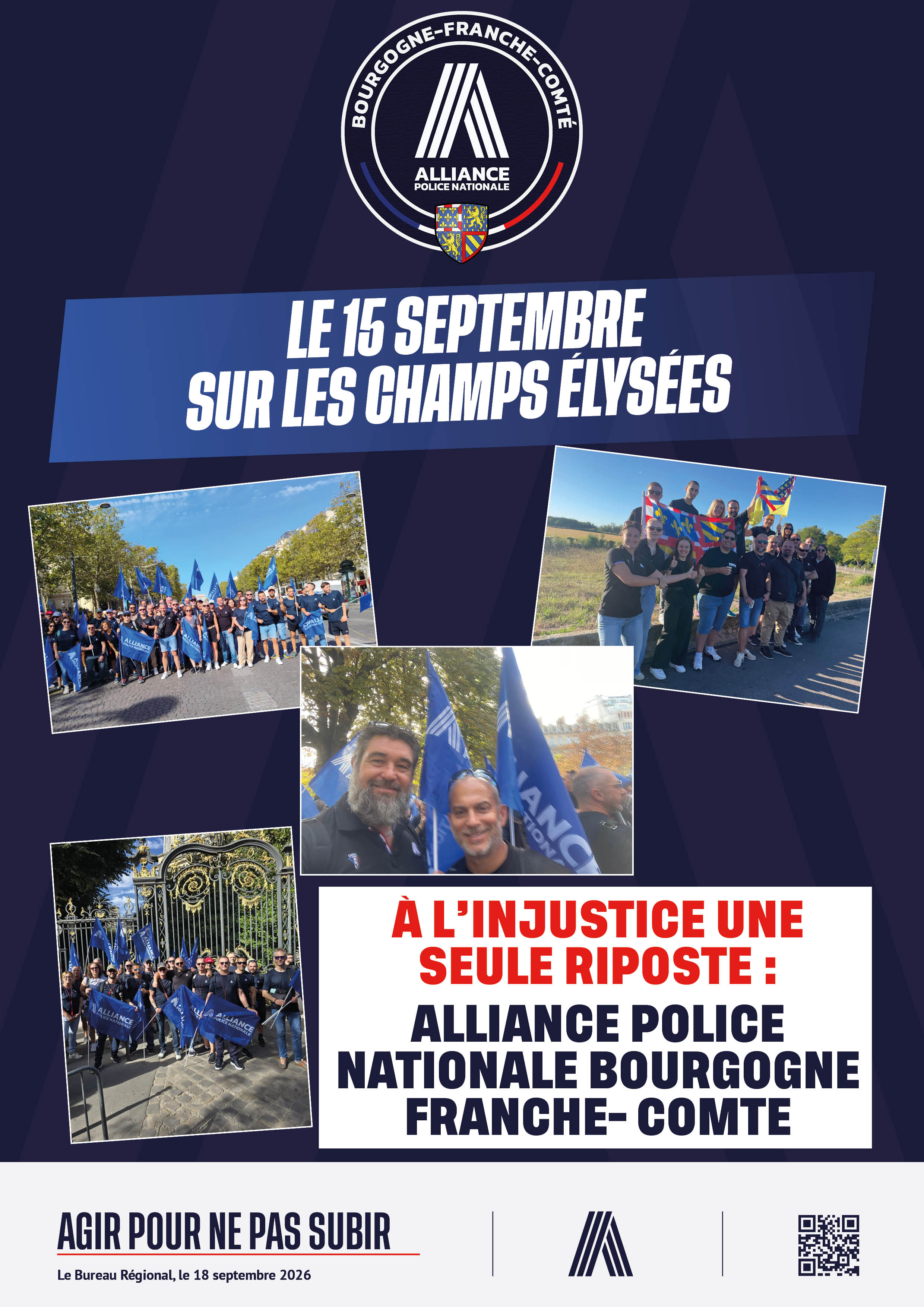 "A l’injustice une seule riposte : ALLIANCE POLICE NATIONALE BOURGOGNE FRANCHE- COMTE le 15 septembre sur les champs élysées "