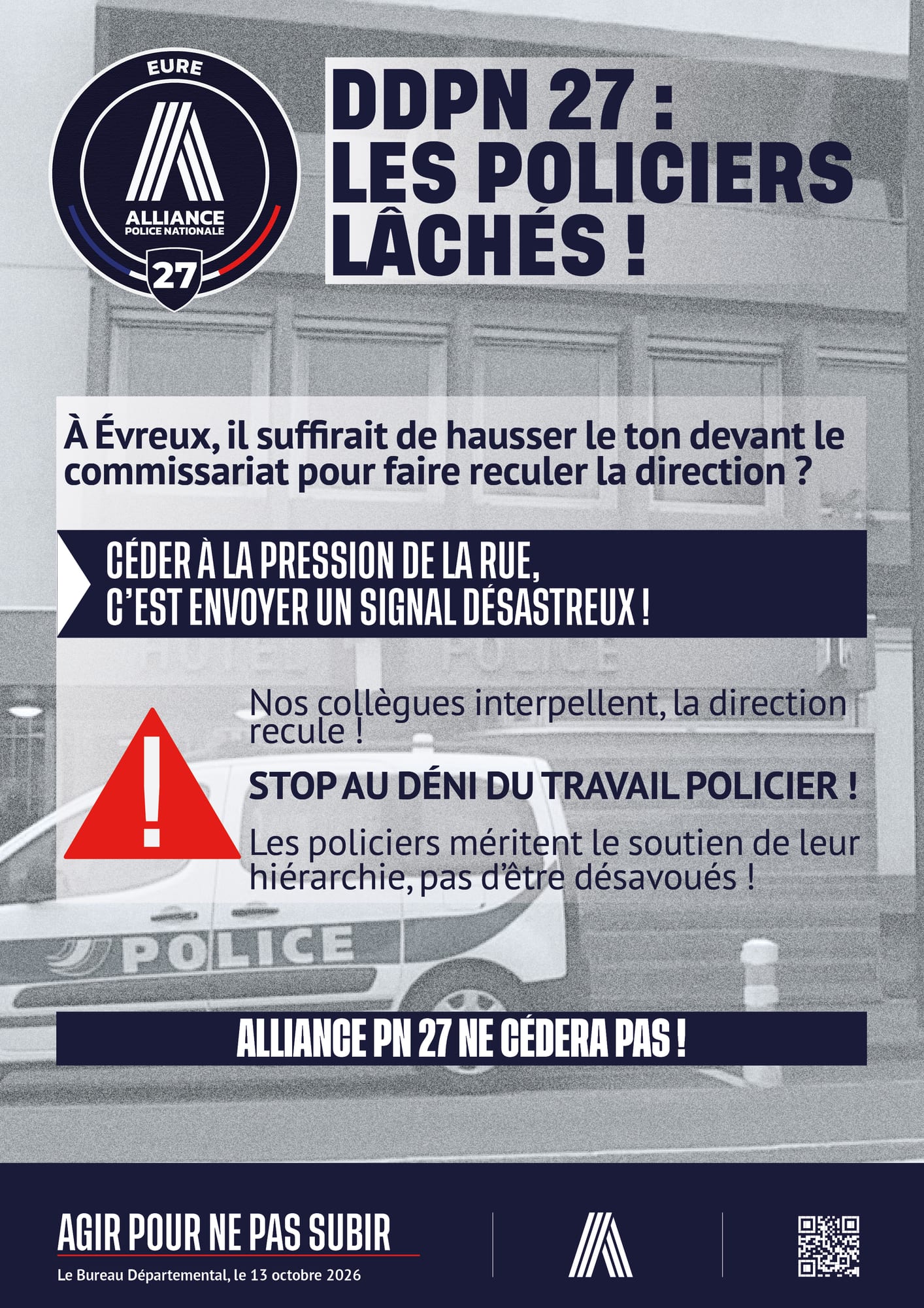 DDPN 27 : les policiers lâchés !