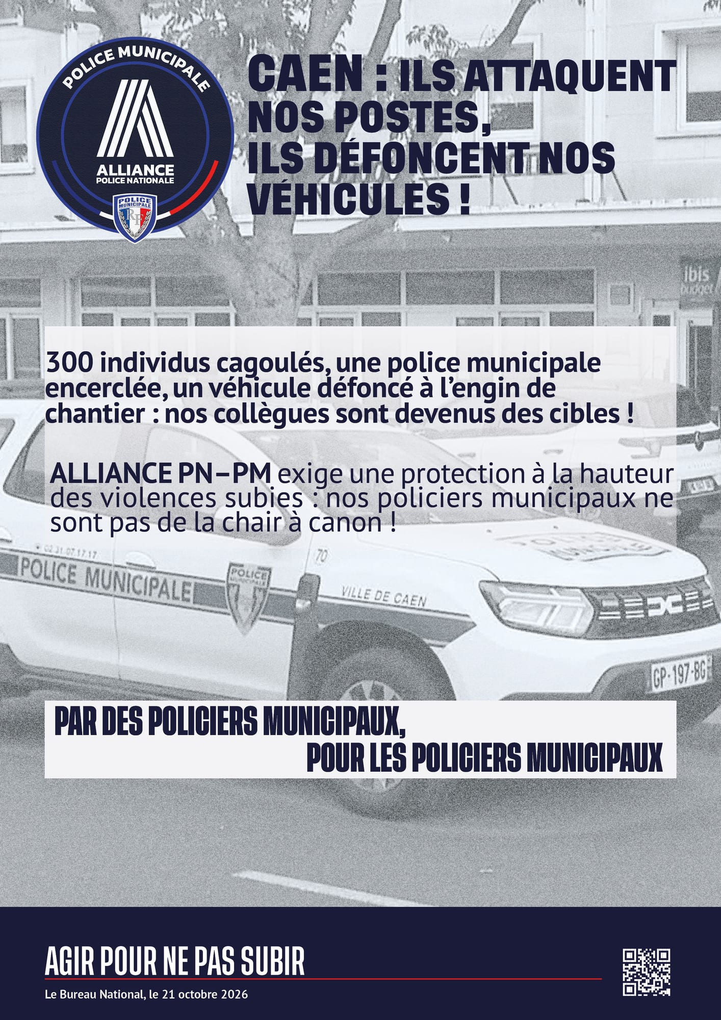 CAEN : ils attaquent nos postes, ils défoncent nos véhiculent !